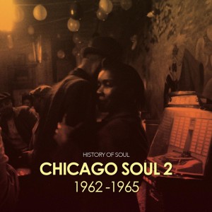Various Artists - Chicago Soul 2 1962-1965 (2CD)