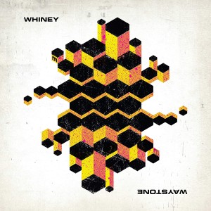 WHINEY-WAYSTONE (2018) (CD)