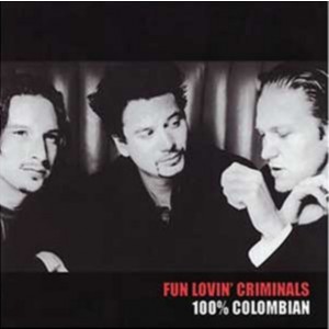 Fun Lovin´ Criminals - 100% Colombian (1998) (CD)