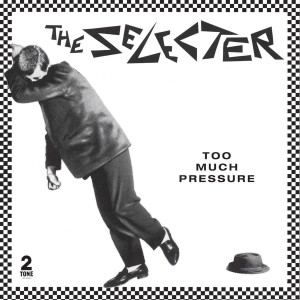SELECTER-TOO MUCH PRESSURE (DELUXE EDITION) (CD)