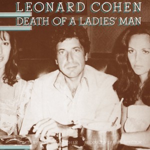 LEONARD COHEN-DEATH OF A LADIES MAN