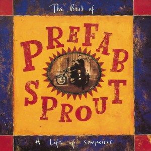 Prefab Sprout - A Life Of Surprises: The Best Of (1983-90) (CD)