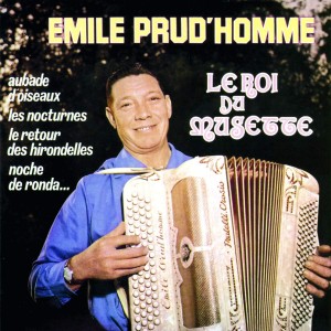 PRUD´HOMME, EMILE-LE ROI DU MUSETTE (CD)