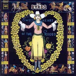 Byrds - Sweetheart Of The Rodeo (1968) (CD)