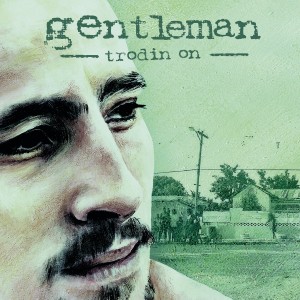 GENTLEMAN-TRODIN´ ON (CD)