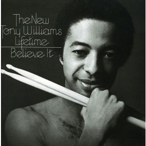 Tony Williams - Believe It (1975) (CD)