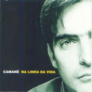 Camane - Na Linha Da Vida (CD)