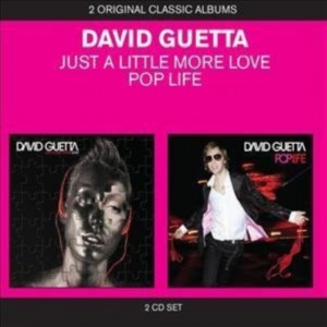 David Guetta - Just A Little More Love (2002) + Pop Life (2007) (2CD)