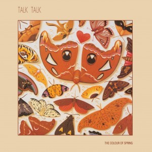 TALK TALK-THE COLOUR OF SPRING