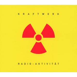 KRAFTWERK-RADIO-AKTIVITÄT