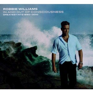 ROBBIE WILLIAMS-IN AND OUT OF CONSCIOUSNESS: GREATEST HITS 1990-2010 (2CD)