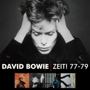 David Bowie - Zeit! 77 - 79