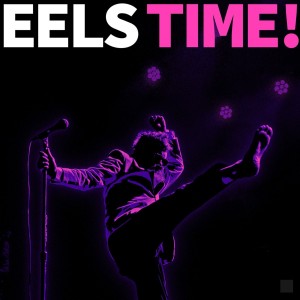 Eels - Eels Time! (2024) (CD)