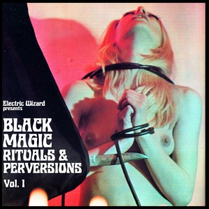 Electric Wizard - Black Magic Rituals & Perversions Vol. 1 (Live 2020) (2x Crystal Meth-Coloured Vinyl)