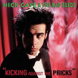 NICK CAVE & THE BAD SEEDS-KICKING AGAINST THE PRICKS (VINYL)