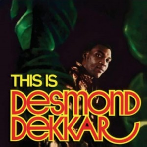 DESMOND DEKKER & THE ACES-THIS IS DESMOND DEKKAR (VINYL)