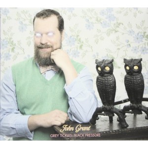 JOHN GRANT-GREY TICKLES / BLACK PRESSURE