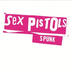 SEX PISTOLS-SPUNK