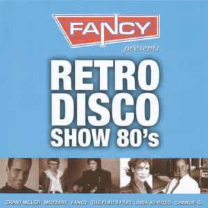 Various Artists - Fancy presents Retro Disco Show 80´s (2010) (2CD)