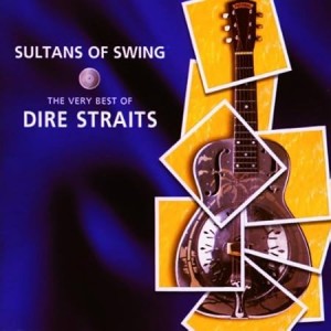 Dire Straits - Sultans Of Swing: The Very Best Of