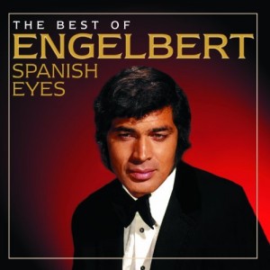 Engelbert Humperdinck - Spanish Eyes: The Best Of (1967-2004) (CD)