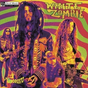 WHITE ZOMBIE-LA SEXORCISTO: DEVIL MUSIC