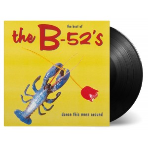 THE B-52´s-DANCE THIS MESS AROUND: THE BEST OF (VINYL)