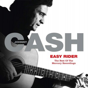 JOHNNY CASH-EASY RIDER: THE BEST OF THE MERCURY RECORDINGS