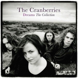 THE CRANBERRIES-DREAMS: THE COLLECTION (VINYL)
