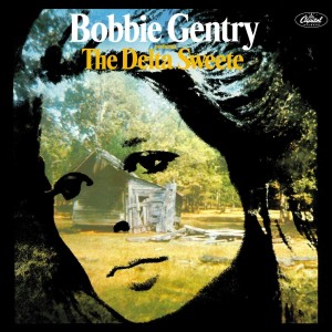 BOBBIE GENTRY-THE DELTA SWEETE DLX
