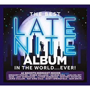 VARIOUS ARTISTS-THE BEST LATE NITE ALBUM IN THE WORLD... EVER! (CD)