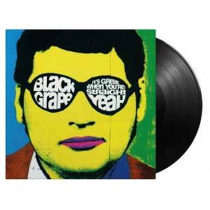 BLACK GRAPE-IT´S GREAT WHEN YOU´RE STRAIGHT... YEAH (VINYL)