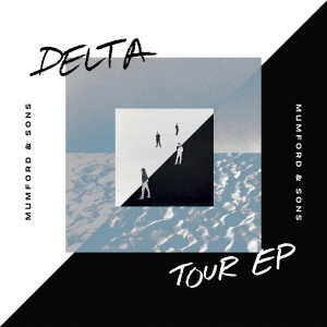 Mumford & Sons - Delta Tour EP (2020) (12-inch)