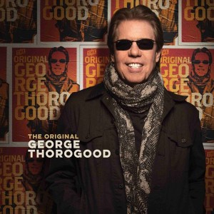 George Thorogood - The Original (CD)