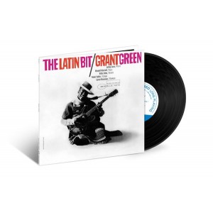 Grant Green - The Latin Bit (Vinyl)