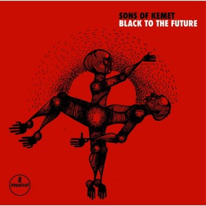 SONS OF KEMET-BLACK TO THE FUTURE
