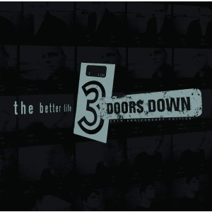 3 DOORS DOWN-THE BETTER LIFE (20th ANNIVERSARY EDITION) (2CD)