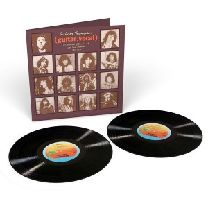 Richard Thompson - (Guitar, Vocal) A Collection Of Unreleased & Rare Material 1967-1976 (2x Vinyl)