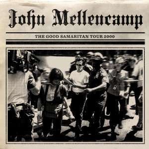 JOHN MELLENCAMP-THE GOOD SAMARITAN TOUR 2000 (CD)
