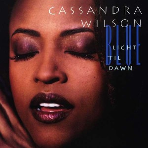 Cassandra Wilson - Blue Light ´til Dawn (1993) (2x Vinyl)