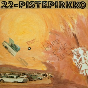 22-Pistepirkko - Bare Bone Nest (Vinyl)