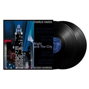 CHARLIE HADEN & KENNY BARRON-NIGHT AND THE CITY (2x VINYL)