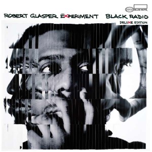 ROBERT GLASPER EXPERIMENT-BLACK RADIO