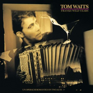 Tom Waits - Frank´s Wild Years (1987) (CD)