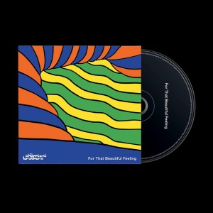 THE CHEMICAL BROTHERS-FOR THAT BEAUTIFUL FEELING (CD)