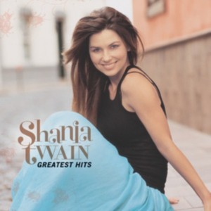 Shania Twain - Greatest Hits (2004) (2x Vinyl)