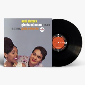 GLORIA COLEMAN QUARTET feat. POLA ROBERTS-SOUL SISTERS (1963) (VINYL)