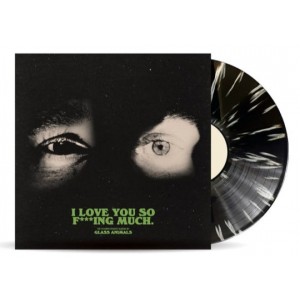 Glass Animals - I Love You So F***Ing Much (Indie Splatter Vinyl)
