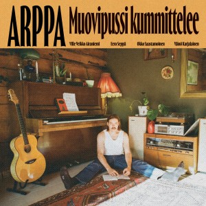 Arppa - Muovipussi kummittelee (2024) (Vinyl)