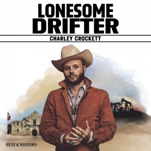 Charley Crockett - Lonesome Drifter (2025) (CD)